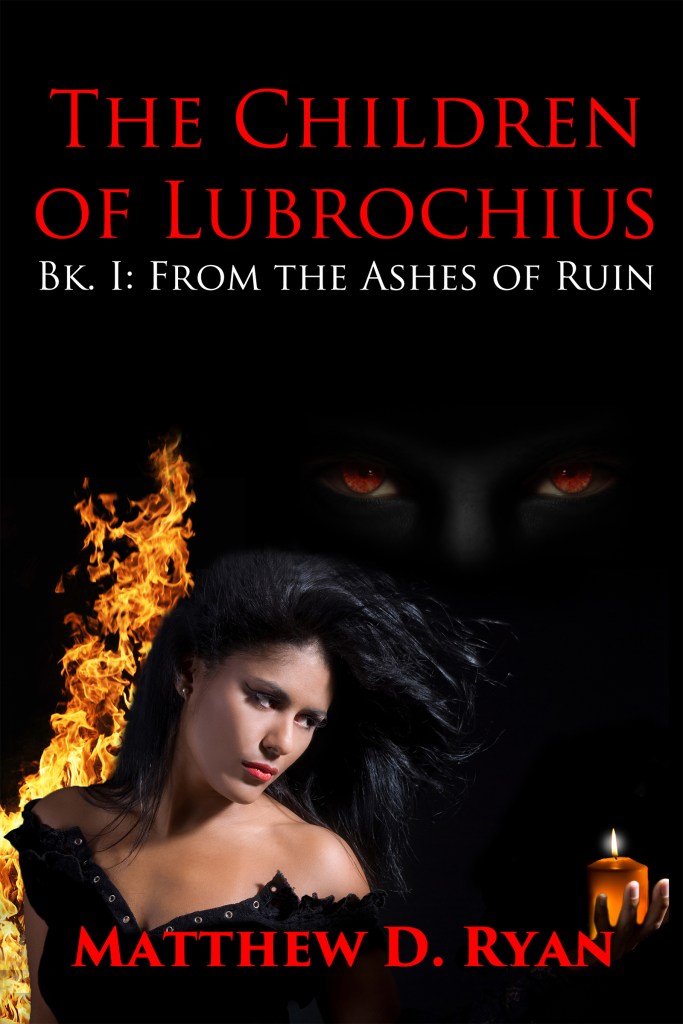 Fantasy novel "The Children of Lubrochius."